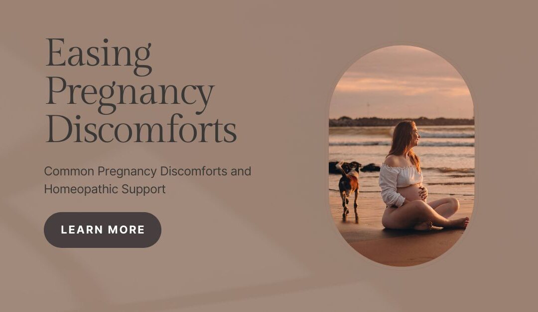Easing Pregnancy Discomforts